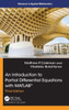 An Introduction to Partial Differential Equations with MATLAB