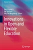 Innovations in Open and Flexible Education