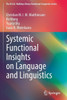 Systemic Functional Insights on Language and Linguistics