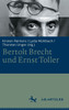 Bertolt Brecht und Ernst Toller