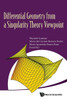 Differential Geometry from a Singularity Theory Viewpoint