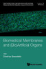 Biomedical Membranes and (bio) Artificial Organs