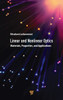 Linear and Nonlinear Optics : Materials, Properties, and Applications