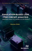Simulation-Based Labs for Circuit Analysis : Discovering Circuits with Multisim Live and Tinkercad