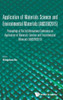 Application of Materials Science and Environmental Materials