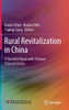 Rural Revitalization in China : A Socialist Road with Chinese Characteristics