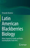Latin American Blackberries Biology : Rubus bogotensis Kunth and Rubus acanthophyllos Focke Vol 2