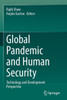 Global Pandemic and Human Security : Technology and Development Perspective
