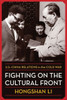Fighting on the Cultural Front : U.S.-China Relations in the Cold War