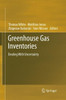 Greenhouse Gas Inventories : Dealing With Uncertainty