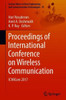 Proceedings of International Conference on Wireless Communication : ICWiCom 2017