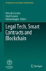 Legal Tech, Smart Contracts and Blockchain