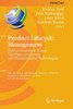 Product Lifecycle Management. PLM in Transition Times: The Place of Humans and Transformative Technologies : 19th IFIP WG 5.1 International Conference, PLM 2022, Grenoble, France, July 10–13, 2022, Revised Selected Papers