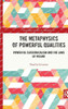 The Metaphysics of Powerful Qualities : Powerful Categoricalism and the Laws of Nature