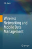 Wireless Networking and Mobile Data Management
