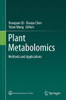 Plant Metabolomics : Methods and Applications