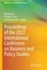Proceedings of the 2022 International Conference on Business and Policy Studies