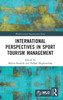 International Perspectives in Sport Tourism Management