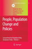 People, Population Change and Policies : Lessons from the Population Policy Acceptance Study Vol. 1: Family Change