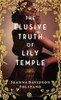 The Elusive Truth of Lily Temple