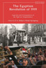 The Egyptian Revolution of 1919 : Legacies and Consequences of the Fight for Independence