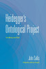 Heidegger's Ontological Project : On Being and Time