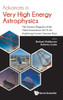 Advances in Very High Energy Astrophysics: The Science Program of the Third Generation Iacts for Exploring Cosmic Gamma Rays