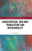 Eurocentrism, Qur?anic Translation and Decoloniality