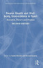 Mental Health and Well-Being Interventions in Sport : Research, Theory and Practice