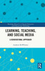 Learning, Teaching, and Social Media : A Generational Approach