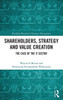 Shareholders, Strategy and Value Creation : The Case of the IT Sector
