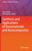 Synthesis and Applications of Nanomaterials and Nanocomposites