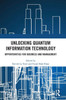 Unlocking Quantum Information Technology : Opportunities for Business and Management