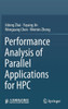 Performance Analysis of Parallel Applications for HPC