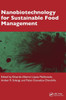 Nanobiotechnology for Sustainable Food Management