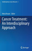 Cancer Treatment: An Interdisciplinary Approach