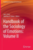 Handbook of the Sociology of Emotions: