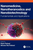 Nanomedicine, Nanotheranostics and Nanobiotechnology : Fundamentals and Applications