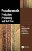 Pseudocereals : Production, Processing, and Nutrition