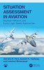 Situation Assessment in Aviation : Bayesian Network and Fuzzy Logic-based Approaches