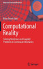 Computational Reality : Solving Nonlinear and Coupled Problems in Continuum Mechanics