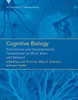 Cognitive Biology : Evolutionary and Developmental Perspectives on Mind, Brain, and Behavior