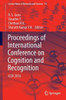 Proceedings of International Conference on Cognition and Recognition : ICCR 2016