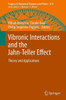 Vibronic Interactions and the Jahn-Teller Effect : Theory and Applications