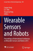 Wearable Sensors and Robots : Proceedings of International Conference on Wearable Sensors and Robots 2015