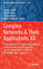 Complex Networks & Their Applications XII : Proceedings of The Twelfth International Conference on Complex Networks and their Applications: COMPLEX NETWORKS 2023, Volume 4
