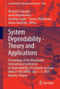 System Dependability - Theory and Applications : Proceedings of the Nineteenth International Conference on Dependability of Computer Systems DepCoS-RELCOMEX. July 1 - 5, 2024, Brunów, Poland