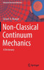 Non-Classical Continuum Mechanics : A Dictionary