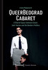 QueerBeograd Cabaret : A Shared Space Between Queer, Anti-Facism and No Borders Politics
