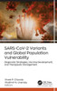 Sars-Cov-2 Variants and Global Population Vulnerability : Diagnostic Strategies, Vaccine Development, and Therapeutic Management